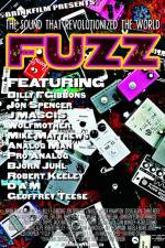 Watch Fuzz The Sound that Revolutionized the World Zoechip