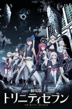 Watch Trinity Seven: The Movie - Eternity Library and Alchemic Girl Zoechip