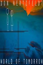 Watch World of Tomorrow Zoechip