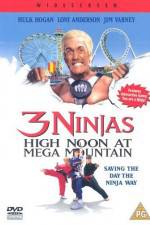 Watch 3 Ninjas High Noon at Mega Mountain Zoechip