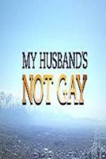 Watch My Husband\'s Not Gay Zoechip