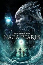 Watch Legend of the Naga Pearls Zoechip