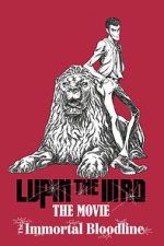 Watch LUPIN THE IIIRD: The Movie - The Immortal Bloodline Zoechip