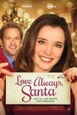 Watch Love Always Santa Zoechip