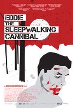 Watch Eddie: The Sleepwalking Cannibal Zoechip