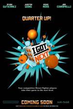 Watch I Got Next Zoechip