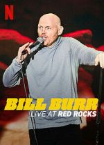 Watch Bill Burr: Live at Red Rocks (TV Special 2022) Zoechip