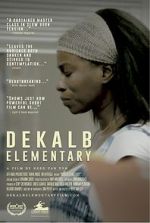 Watch DeKalb Elementary (Short 2017) Zoechip