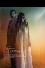 Watch Sleepwalker Zoechip