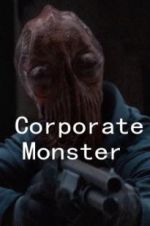 Watch Corporate Monster Zoechip