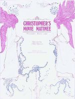 Watch Christopher's Movie Matinee Zoechip