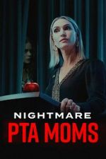 Watch Nightmare PTA Moms Zoechip