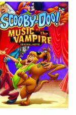 Watch Scooby Doo! Music of the Vampire Zoechip