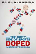 Watch Doped: The Dirty Side of Sports Zoechip