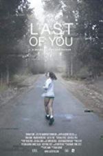 Watch Last of You Zoechip