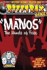 Watch RiffTrax Live: Manos - The Hands of Fate Zoechip
