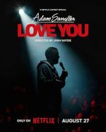 Watch Adam Sandler: Love You (TV Special 2024) Zoechip