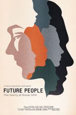 Watch Future People Zoechip