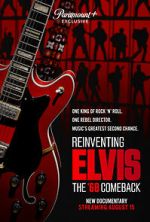 Watch Reinventing Elvis: The \'68 Comeback Zoechip