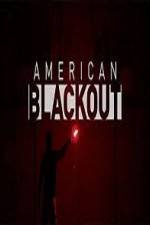 Watch National Geographic American Blackout Zoechip