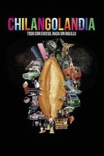 Watch Chilangolandia Zoechip