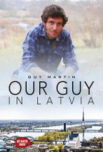 Watch Our Guy in Latvia Zoechip
