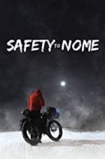 Watch Safety to Nome Zoechip