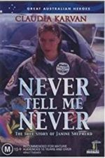 Watch Never Tell Me Never Zoechip