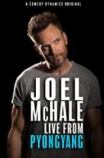 Watch Joel McHale: Live from Pyongyang Zoechip