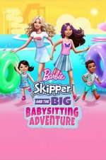 Watch Barbie: Skipper and the Big Babysitting Adventure Zoechip