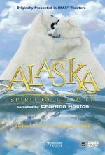 Watch Alaska: Spirit of the Wild Zoechip