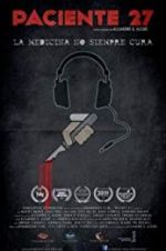 Watch Patient 27 Zoechip