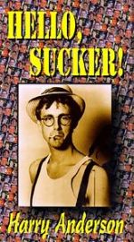 Watch Harry Anderson\'s Hello Sucker Zoechip