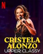 Watch Cristela Alonzo: Upper Classy (TV Special 2025) Zoechip
