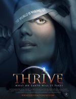 Watch Thrive: What on Earth Will it Take? Zoechip
