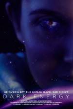 Watch Dark Energy Zoechip