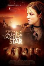Watch Beyond the Farthest Star Zoechip