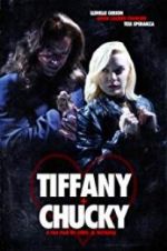 Watch Tiffany + Chucky Zoechip