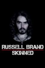 Watch Russell Brand: Skinned Zoechip