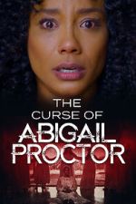 Watch The Curse of Abigail Proctor Zoechip