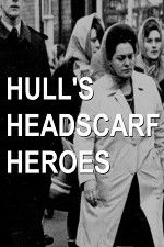 Watch Hull\'s Headscarf Heroes Zoechip