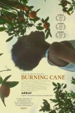 Watch Burning Cane Zoechip