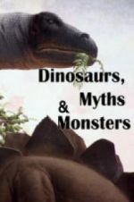 Watch Dinosaurs, Myths and Monsters Zoechip