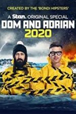 Watch Dom and Adrian: 2020 Zoechip
