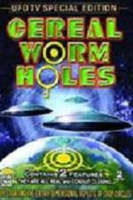 Watch Cereal Worm Holes 1 Zoechip
