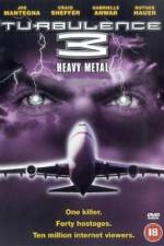 Watch Turbulence 3 Heavy Metal Zoechip