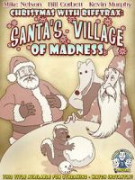Watch Christmas with RiffTrax: Santa\'s Village of Madness Zoechip