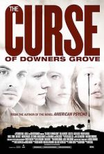 Watch The Curse of Downers Grove Zoechip