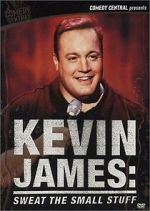 Watch Kevin James: Sweat the Small Stuff (TV Special 2001) Zoechip