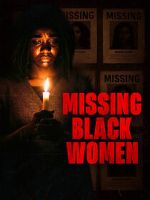 Watch Missing Black Women Zoechip